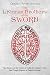 The Livonian Brothers of the Sword: The History of the Medieval Catholic Military Order that Fought Pagans in Eastern Europe
