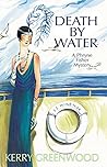 Death by Water (Phryne Fisher #15) Book cover for Death by Water (Phryne Fisher #15)