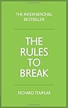 Rules to Break