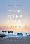 The Deep Heart: O...