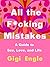 All the F*cking Mistakes by Gigi Engle