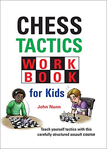 Chess Tactics Workbook for Kids (Kindle Edition)