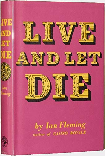 Live and Let Die