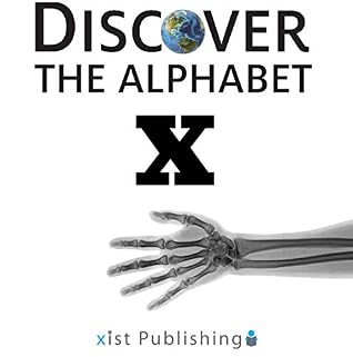 Discover the Alphabet: X