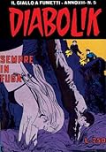 Diabolik anno XIII n. 5: Sempre in fuga