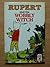 Rupert and the Wobbly Witch