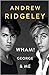 Wham! George & Me
