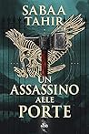 Un assassino alle porte by Sabaa Tahir