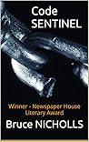 Code SENTINEL: Winner - Newspaper House Literary Award