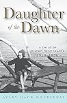 Daughter of the Dawn: a Child of Hilton Head Island, 1950-1956