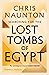 Searching for the Lost Tombs of Egypt
