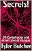 Secrets!: 20 Conspiracies a...