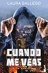 Cuando me veas