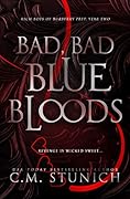 Bad, Bad Bluebloods (Rich Boys of Burberry Prep, #2)