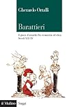 Barattieri: Il gioco d'azzardo fra economia ed etica. Secoli XIII-XV