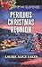 Perilous Christmas Reunion by Laurie Alice Eakes Perilous Christmas Reunion by Laurie Alice Eakes