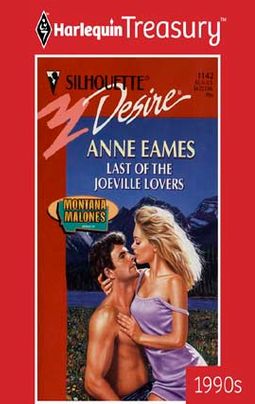 Last of the Joeville Lovers (Montana Malones, #3)