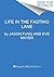 Life in the Fasting Lane The Essential Guide to Making Intermittent Fasting Simple, Sustainable, and Enjoyable by Jason Fung