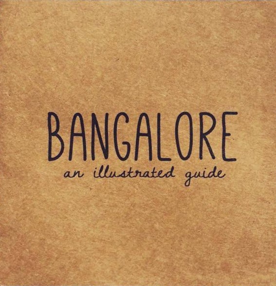 Bangalore-An Illustrated Guide (Paperback)