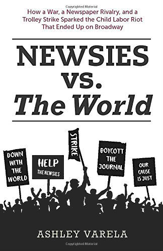 Newsies vs. The World (Paperback)