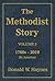 The Methodist Story, Volume...