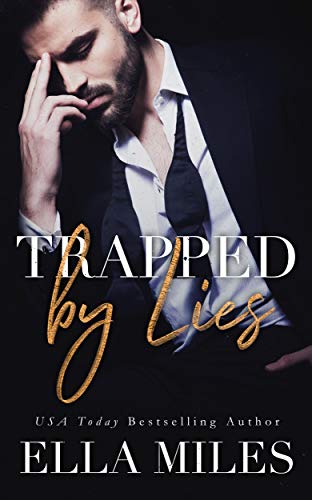 Trapped by Lies (Truth or Lies #3)