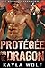 Protégée par le Dragon (Les Dragons de Dragon Valley, #2)