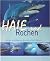 Haie & Rochen - Arten, Lebensräume, Verhalten by Andreas Vilcinskas