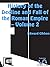 History of the Decline and Fall of the Roman Empire — Volume 2