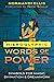 Hieroglyphic Words of Power: Symbols for Magic, Divination, and Dreamwork