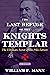 The Last Refuge of the Knights Templar: The Ultimate Secret of the Pike Letters