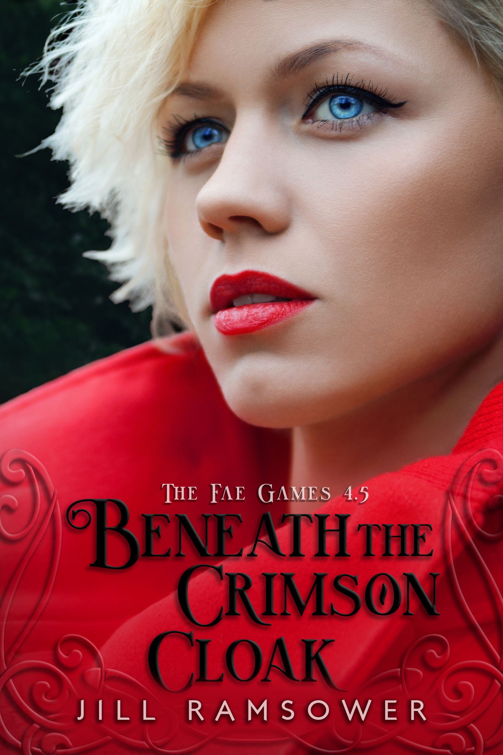 Beneath the Crimson Cloak (The Fae Games, #4.5)