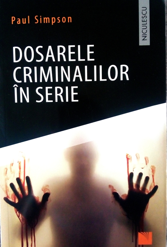 Dosarele Criminalilor în Serie (Paperback)