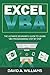 Excel VBA: The Ultimate Beginner's Guide to Learn VBA Programming Step by Step