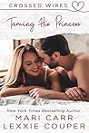 Taming His Princess by Mari Carr