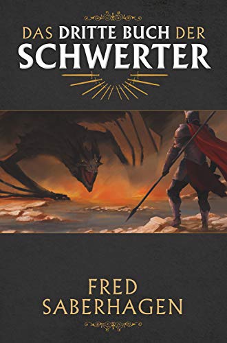 Das dritte Buch der Schwerter (Das Buch der Schwerter 3)