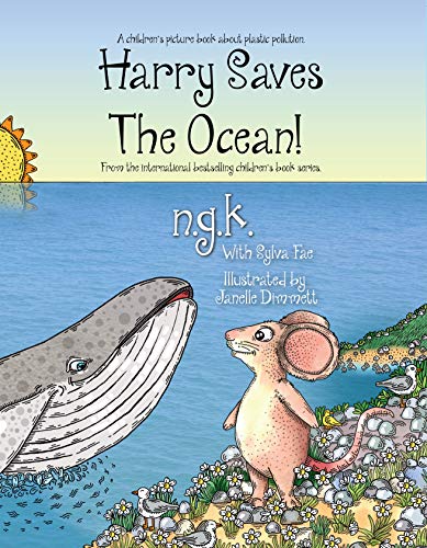 Harry Saves The Ocean (Harry The Happy Mouse #5)