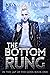 The Bottom Rung (In the Lap of the Gods, #1)
