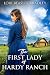The First Lady Of Hardy Ranch: A Western Romance Novel