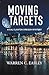 Moving Targets (Cal Claxton, #6)