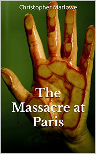 The Massacre at Paris