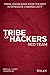 Tribe of Hackers Red Team: Tribal Knowledge from the Best in Offensive Cybersecurity
