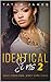 Identical Sins 2