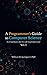 A Programmer's Guide to Computer Science [TABLET ONLY]: A virtual degree for the self-taught developer