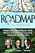 Road Map to Success-America's Top Intellectual Minds Map Out Successful Business Strategies with Ken Blanchard & Stephen Covey