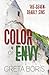 The Color of Envy by Greta Boris