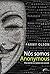 Nos Somos Anonymous (Em Portugues do Brasil)