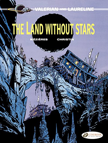 Valerian & Laureline - Volume 3 - The Land Without Stars