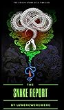 The Snake Report II