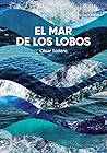 El mar de los lobos by César Sodero